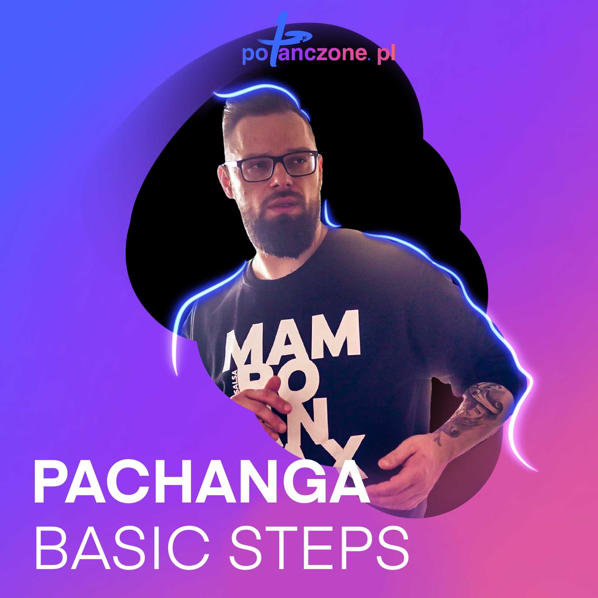 Pachanga Basic Steps – Fibe